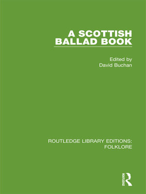 cover image of A Scottish Ballad Book (RLE Folklore)